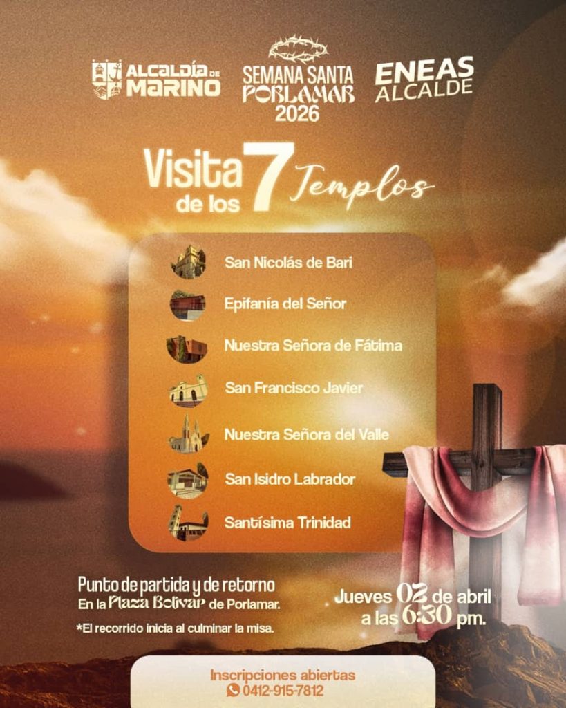 Alcaldía de Mariño invita a la feligresía a la tradicional "Ruta de los 7 Templos" el Jueves Santo